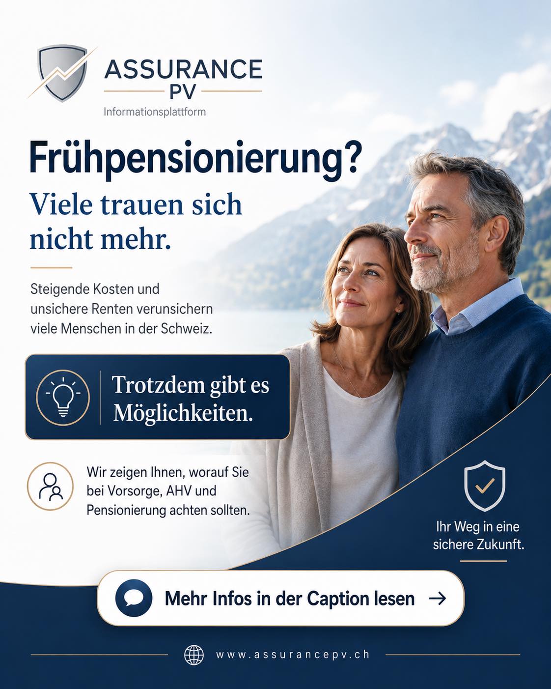 Assurance PV Beitrag zur Frühpensionierung in der Schweiz mit Informationen zu AHV, Pensionskasse, Vorsorge und steigenden Kosten im Rentenalter.